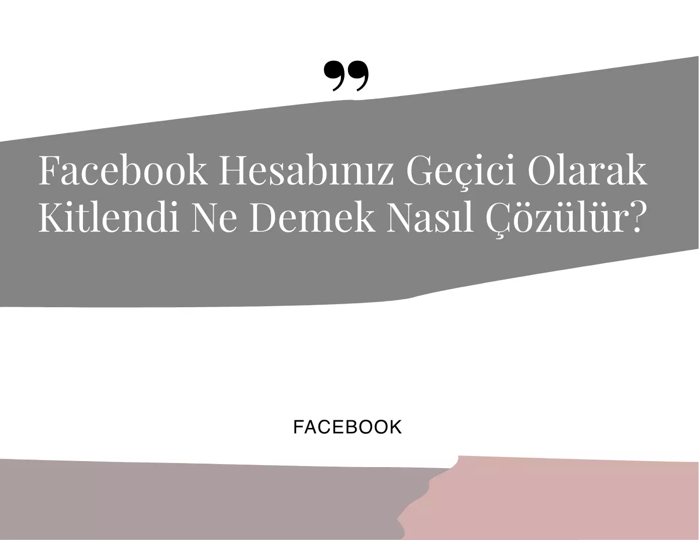 Facebook Hesabınız Geçici Olarak Kitlendi Hatası