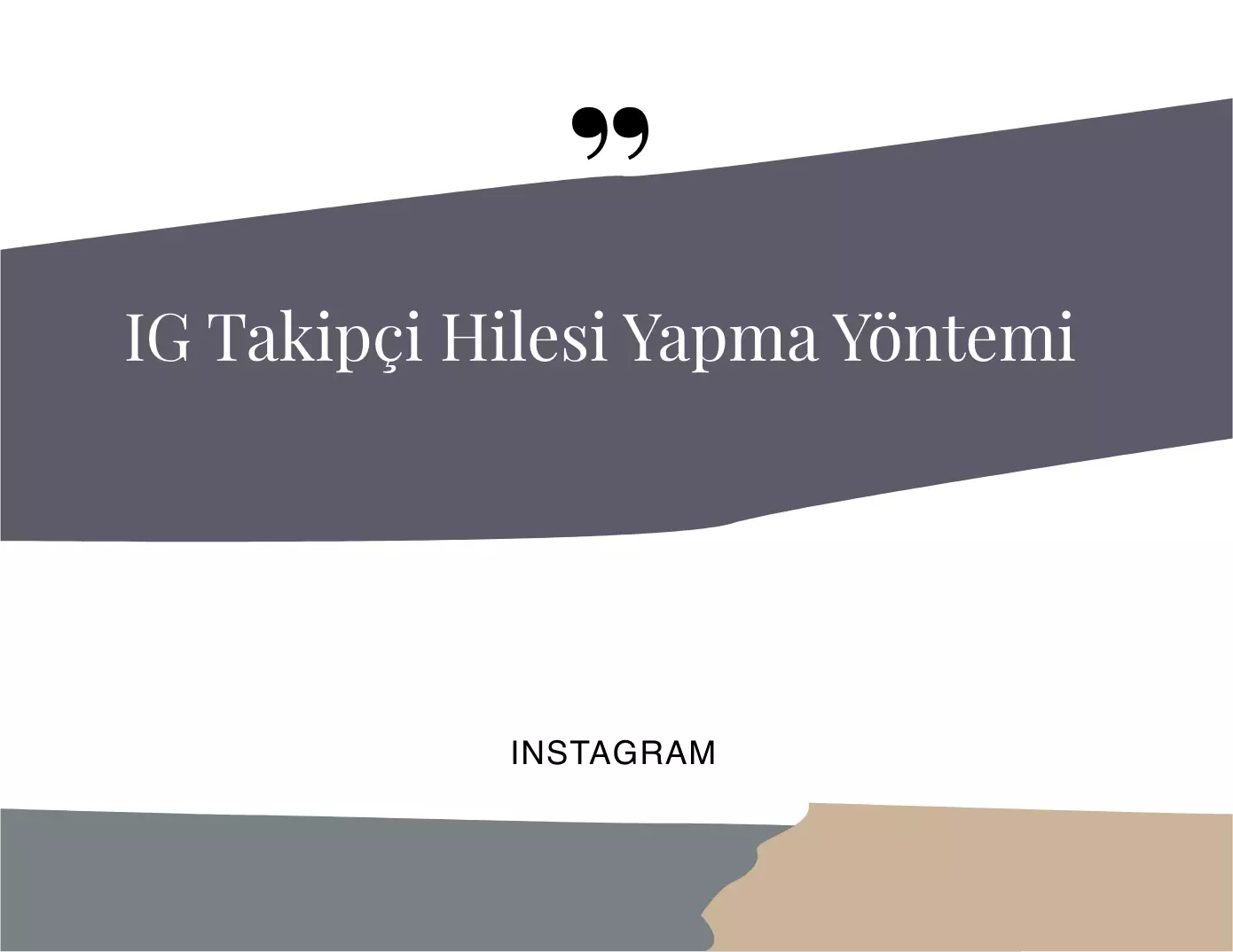 IG Takipçi Hilesi Yapma Yöntemi 