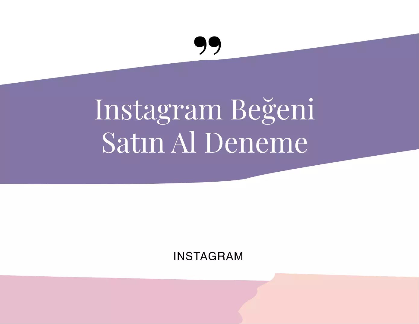 Instagram Beğeni Satın Al Deneme