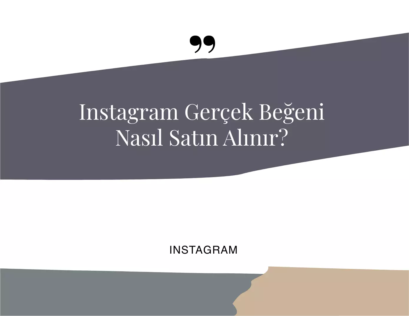 Instagram Gerçek Beğeni Nasıl Satın Alınır?