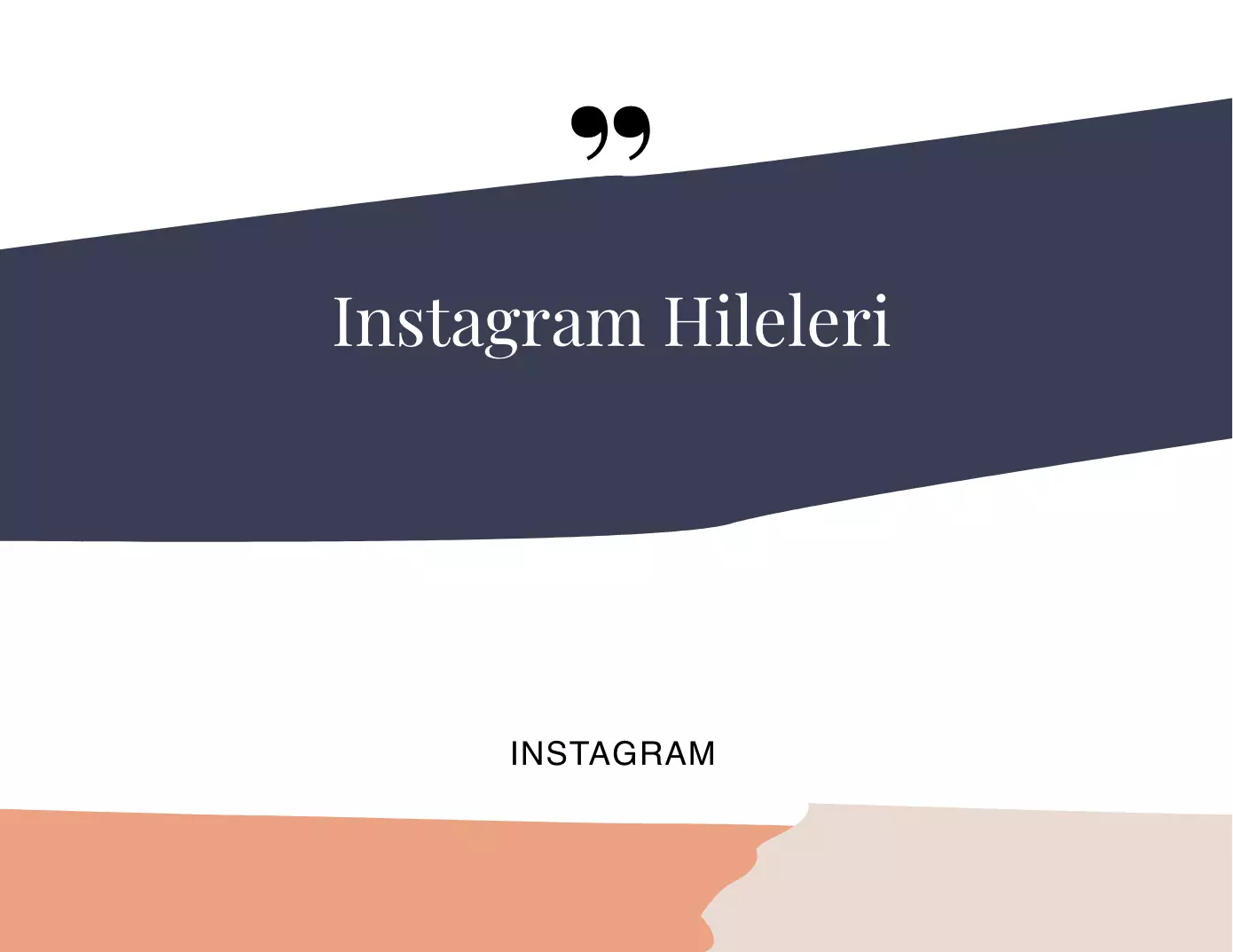 Instagram Hileleri