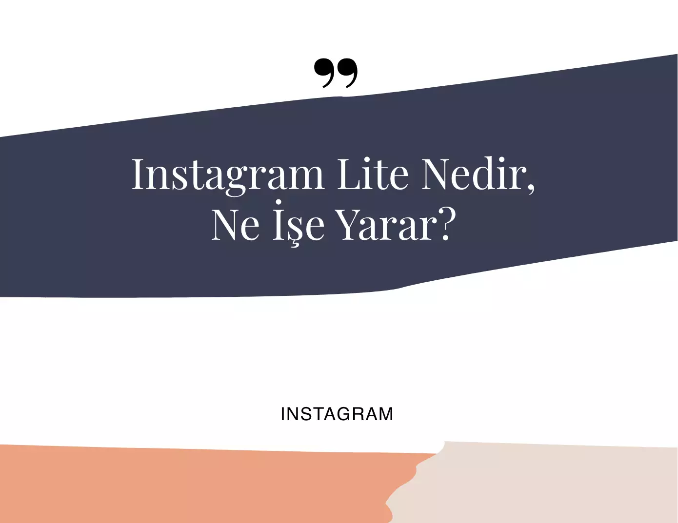 Instagram Lite Nedir, Ne İşe Yarar?