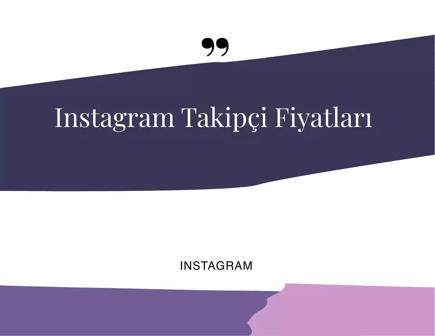 Instagram Takipçi Fiyatları