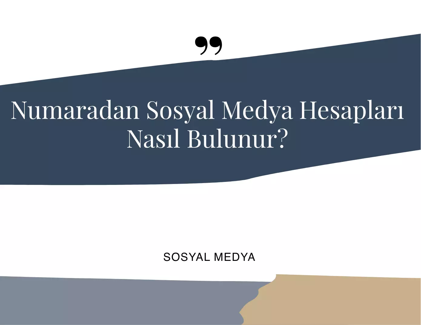 Numaradan Sosyal Medya Hesapları Nasıl Bulunur?