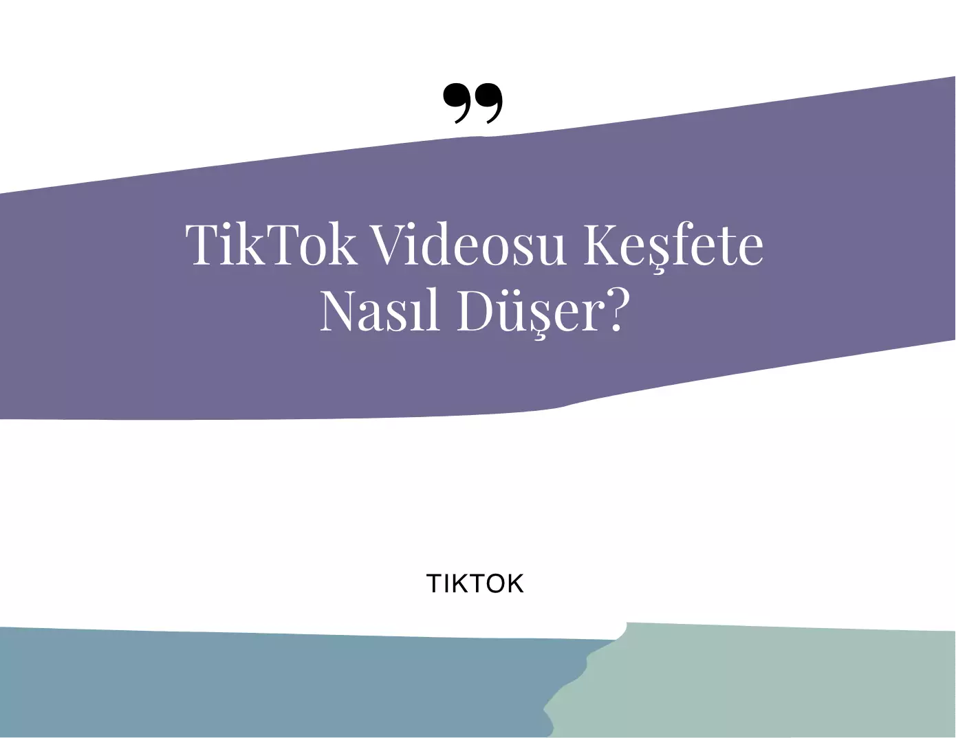 TikTok Videosu Keşfete Nasıl Düşer?