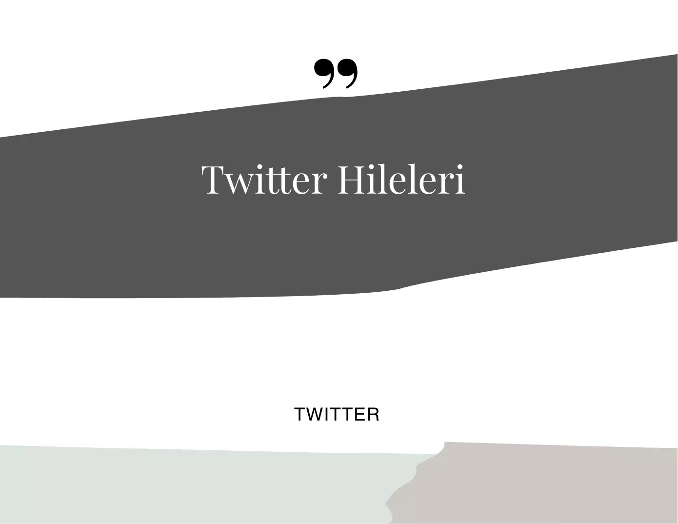 Twitter Hileleri 