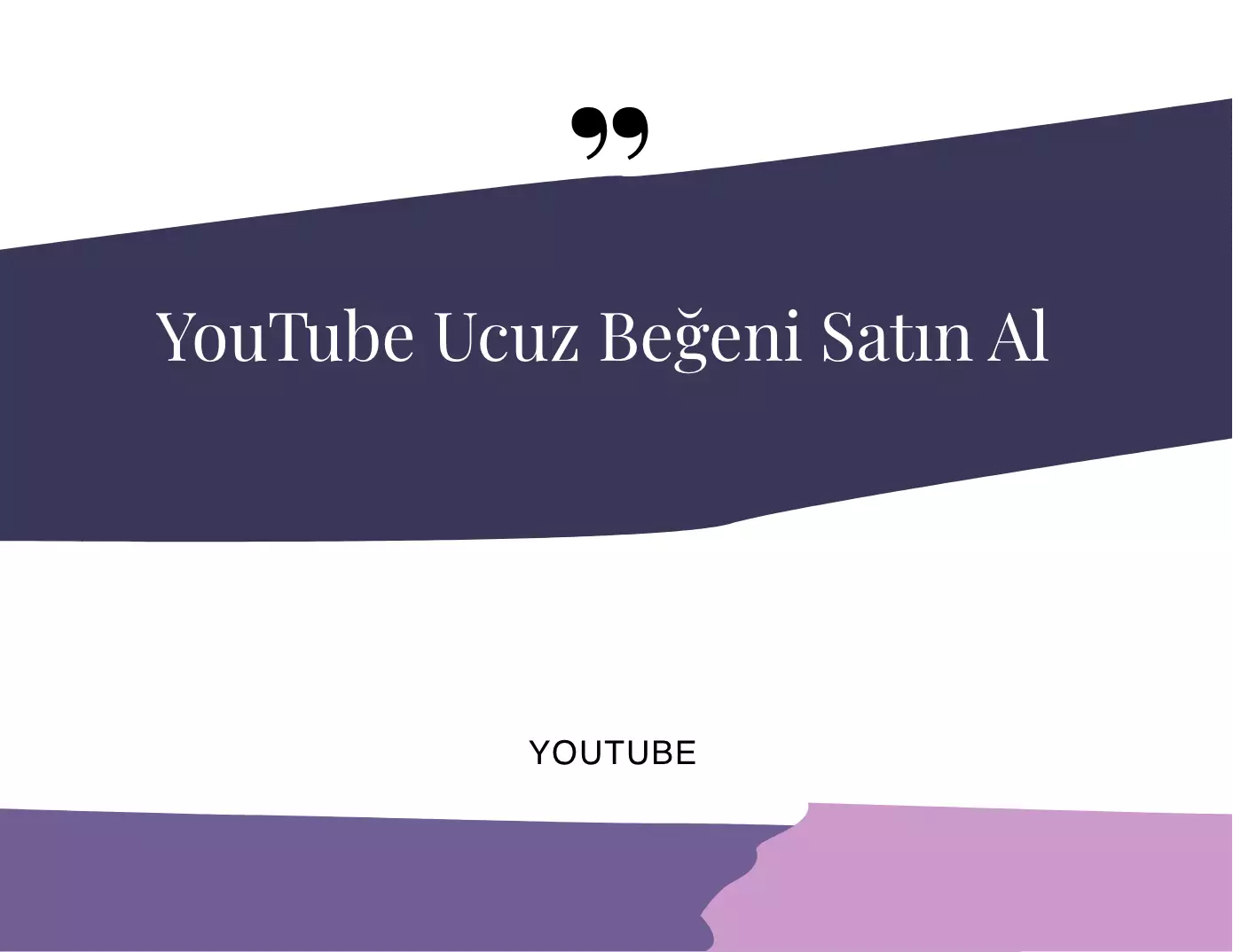 YouTube Ucuz Beğeni Satın Al